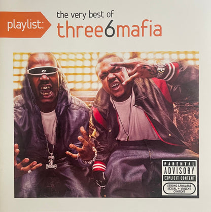 Three 6 Mafia : Playlist: The Very Best Of Three 6 Mafia (CD, Comp)