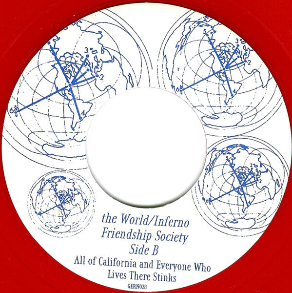 The World / Inferno Friendship Society : Our Candidate (7", Red)