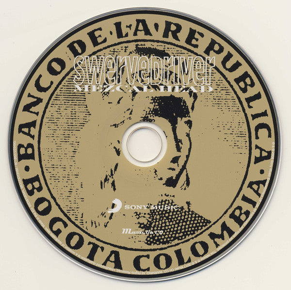 Swervedriver : Mezcal Head (CD, Album, RE, RM)