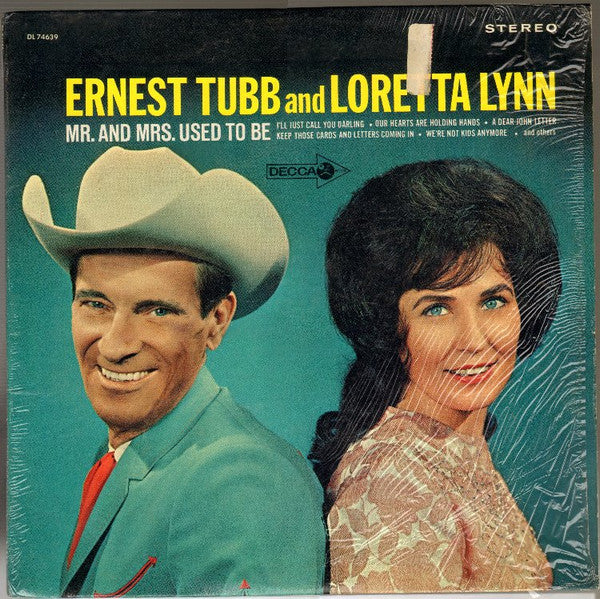 Ernest Tubb And Loretta Lynn : Mr. And Mrs. Used To Be (LP, Album, RP, Glo)