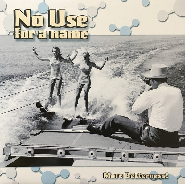 No Use For A Name : More Betterness! (LP, Album, RE, RP)