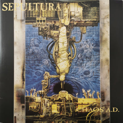 Sepultura : Chaos A.D. (LP, Album, RE, RM + LP + Exp)