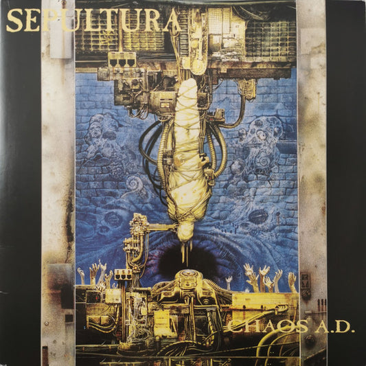 Sepultura : Chaos A.D. (LP, Album, RE, RM + LP + Exp)
