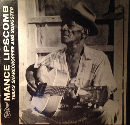Mance Lipscomb : Texas Sharecropper And Songster (LP, Mono)