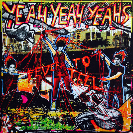 Yeah Yeah Yeahs : Fever To Tell (LP, Album, RE, RM)