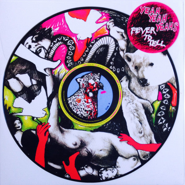 Yeah Yeah Yeahs : Fever To Tell (LP, Album, RE, RM)