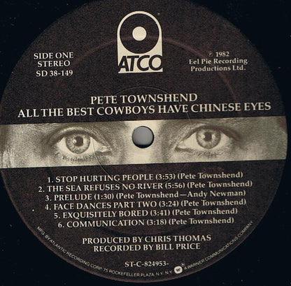Pete Townshend : All The Best Cowboys Have Chinese Eyes (LP, Album, Spe)