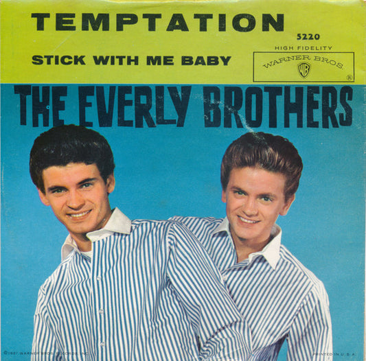 The Everly Brothers* : Temptation / Stick With Me Baby (7", Single)