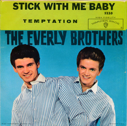 The Everly Brothers* : Temptation / Stick With Me Baby (7", Single)