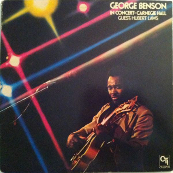 George Benson Guest: Hubert Laws : In Concert - Carnegie Hall (LP, Album, Ter)