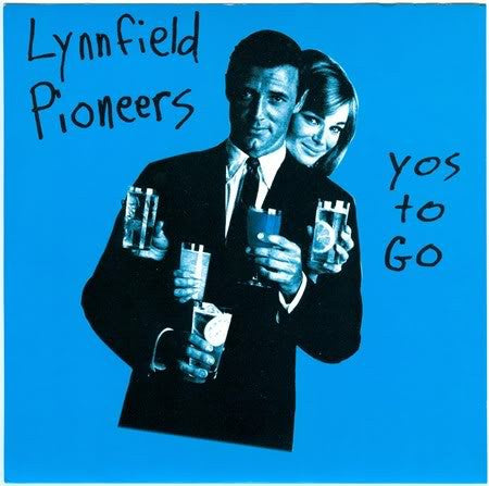 The Lynnfield Pioneers : Yos To Go (7")