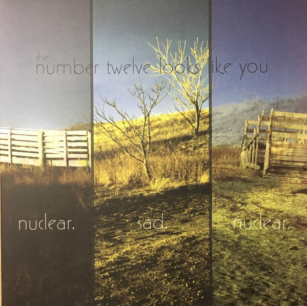 The Number Twelve Looks Like You : Nuclear. Sad. Nuclear. (LP, Album, Bon)