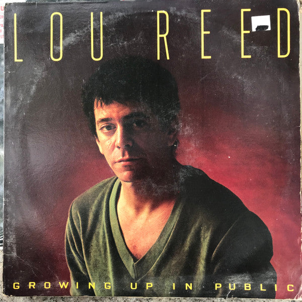 Lou Reed : Growing Up In Public (LP, Album)