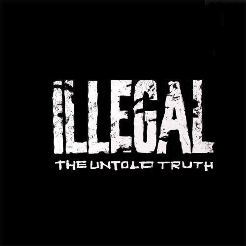 Illegal (2) : The Untold Truth (CD, Album, Club)