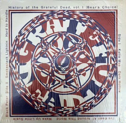 Grateful Dead* : History Of The Grateful Dead, Vol. 1 (Bear's Choice) (LP, Album, San)