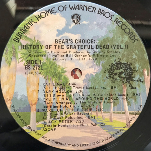 Grateful Dead* : History Of The Grateful Dead, Vol. 1 (Bear's Choice) (LP, Album, San)