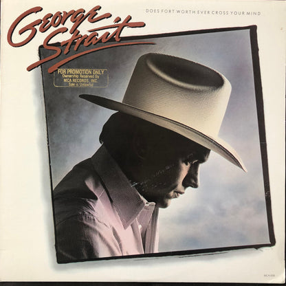 George Strait : Does Fort Worth Ever Cross Your Mind (LP, Album, Pin)