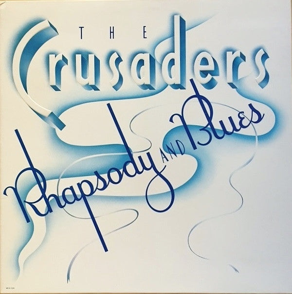 The Crusaders : Rhapsody And Blues (LP, Album,  Em)
