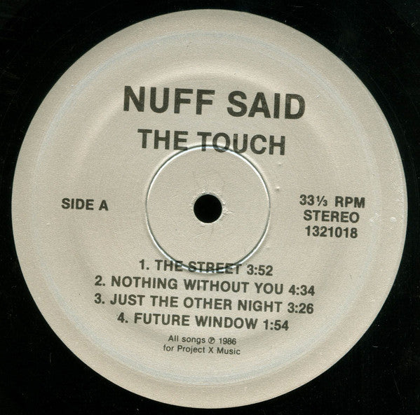 Nuff Said (5) : The Touch (LP, Album)