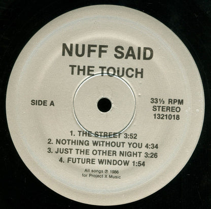 Nuff Said (5) : The Touch (LP, Album)
