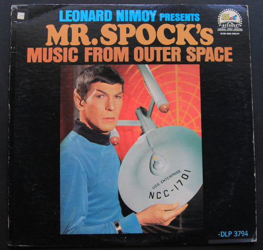 Leonard Nimoy : Presents Mr. Spock's Music From Outer Space (LP, Album, Mono, RE)