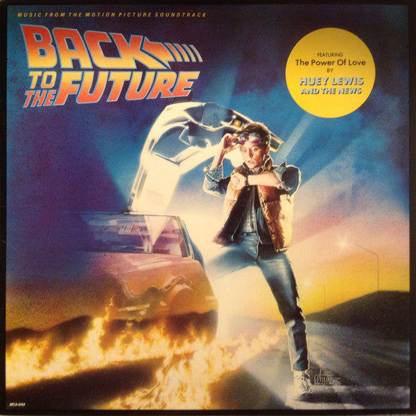 Various : Back To The Future - Music From The Motion Picture Soundtrack (LP, Album, Comp, Glo)
