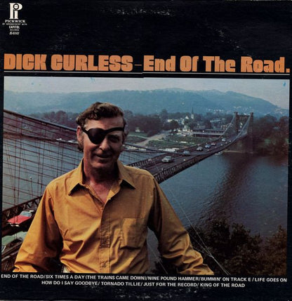 Dick Curless : End Of The Road (LP, Album, RE)