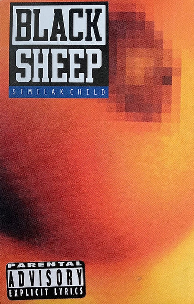 Black Sheep : Similak Child (Cass, Single)