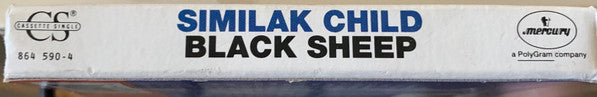 Black Sheep : Similak Child (Cass, Single)