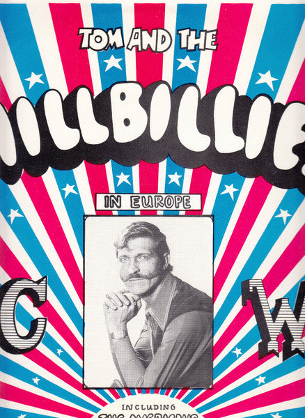 Tom* And The Hillbillies (3) : In Europe (LP)