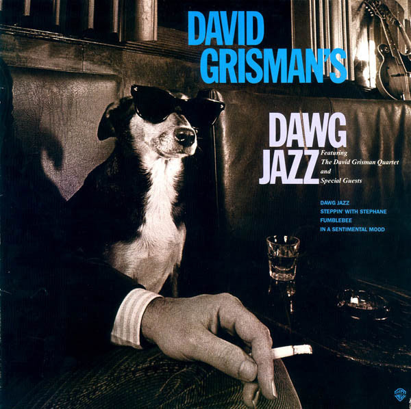 David Grisman : Dawg Jazz / Dawg Grass (LP, Album, Win)
