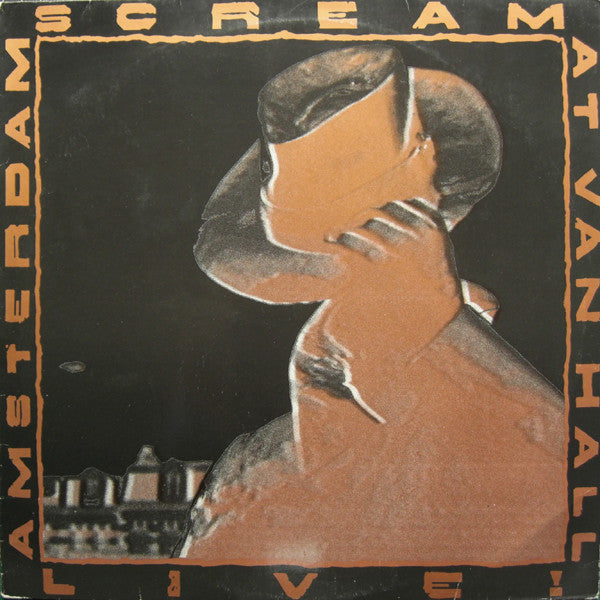 Scream (2) : Live! At Van Hall - Amsterdam (LP, Album)