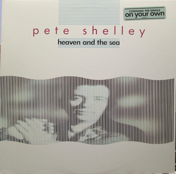 Pete Shelley : Heaven And The Sea (LP, Album, Promo)