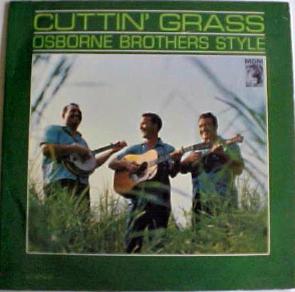 The Osborne Brothers : Cuttin' Grass Osborne Brothers Style (LP, Album, Mono)