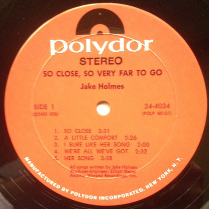 Jake Holmes : So Close, So Very Far To Go (LP, Album, Mon)