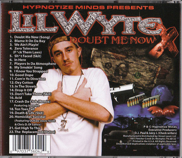 Lil' Wyte : Doubt Me Now (CD, Album, RE)