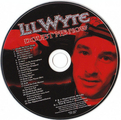 Lil' Wyte : Doubt Me Now (CD, Album, RE)