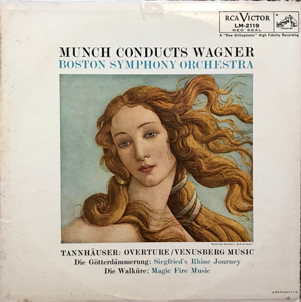 Munch* Conducts Wagner*, Boston Symphony Orchestra : Tannhäuser: Overture / Venusberg Music - Die Götterdämmerung: Siegfried's Rhine Journey - Die Walküre: Magic Fire Music (LP, Mono)