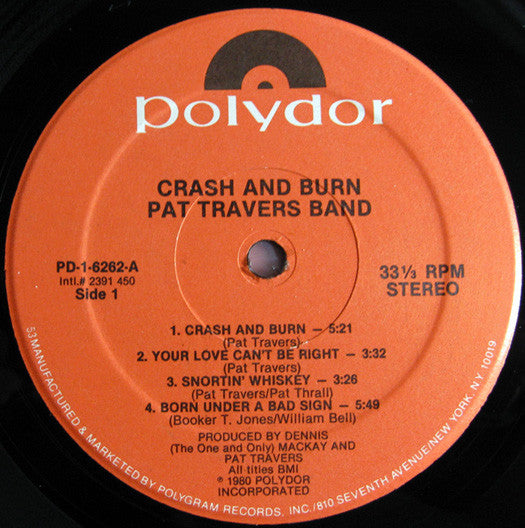 Pat Travers Band : Crash And Burn (LP, Album, RP, Hau)
