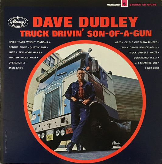Dave Dudley : Truck Drivin' Son-Of-A-Gun (LP, Album, RP)