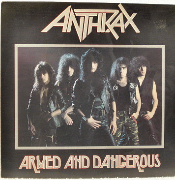 Anthrax : Armed And Dangerous (12", EP, Tra)