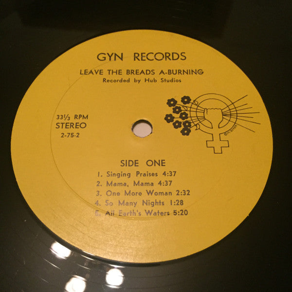 Arlington St. Women's Caucus* : Leave the Breads A-Burning! (LP, Album)