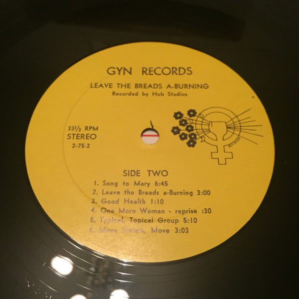 Arlington St. Women's Caucus* : Leave the Breads A-Burning! (LP, Album)