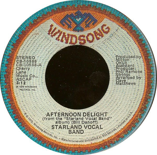 Starland Vocal Band : Afternoon Delight (7", Single, Ind)