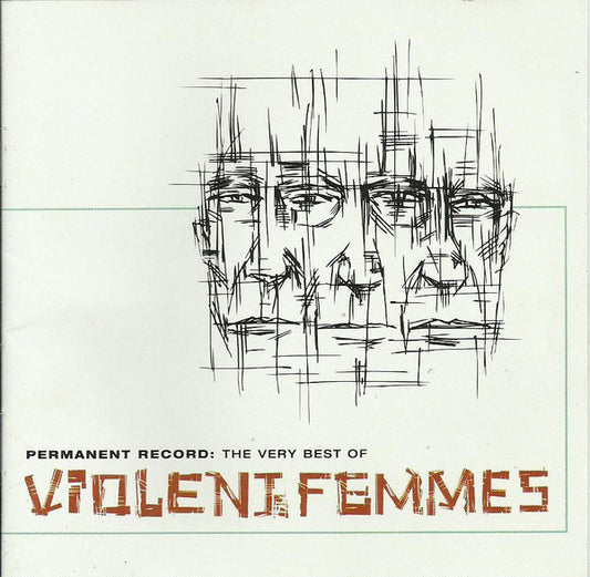 Violent Femmes : Permanent Record: The Very Best Of Violent Femmes (CD, Comp, RE)