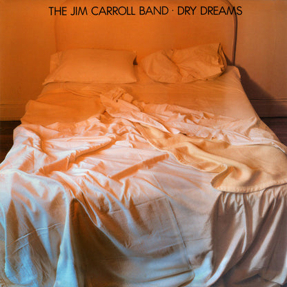 The Jim Carroll Band : Dry Dreams (LP, Album, Spe)