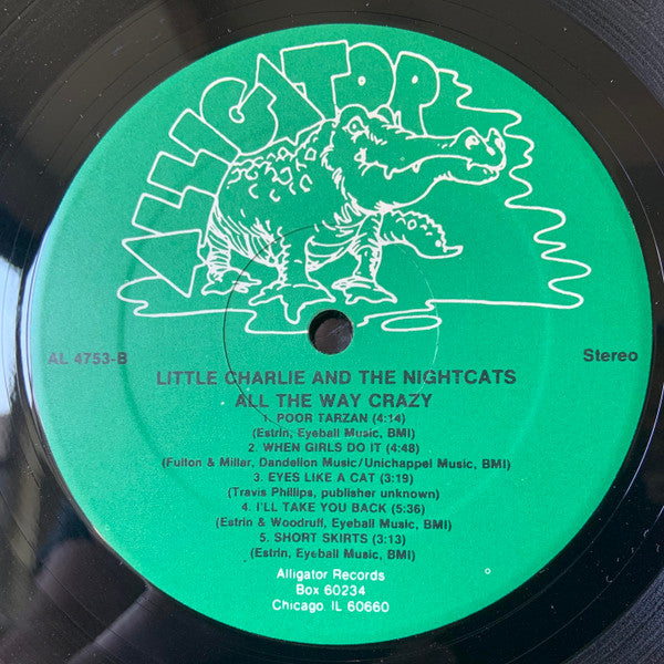 Little Charlie And The Nightcats : All The Way Crazy (LP, Album, HUB)