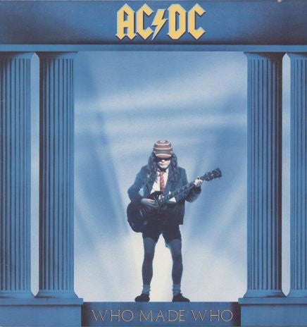 AC/DC : Who Made Who (LP, Album, Comp, SP )