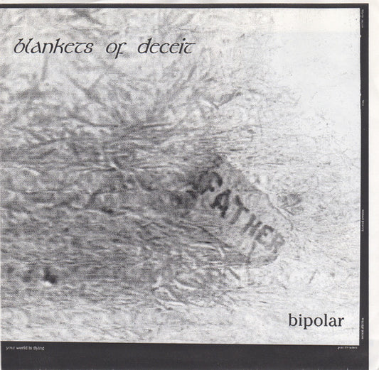 Bipolar (6) : Blankets Of Deceit (7", Gre)