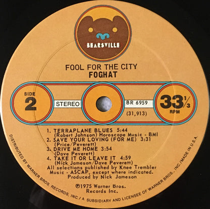 Foghat : Fool For The City (LP, Album, Ter)